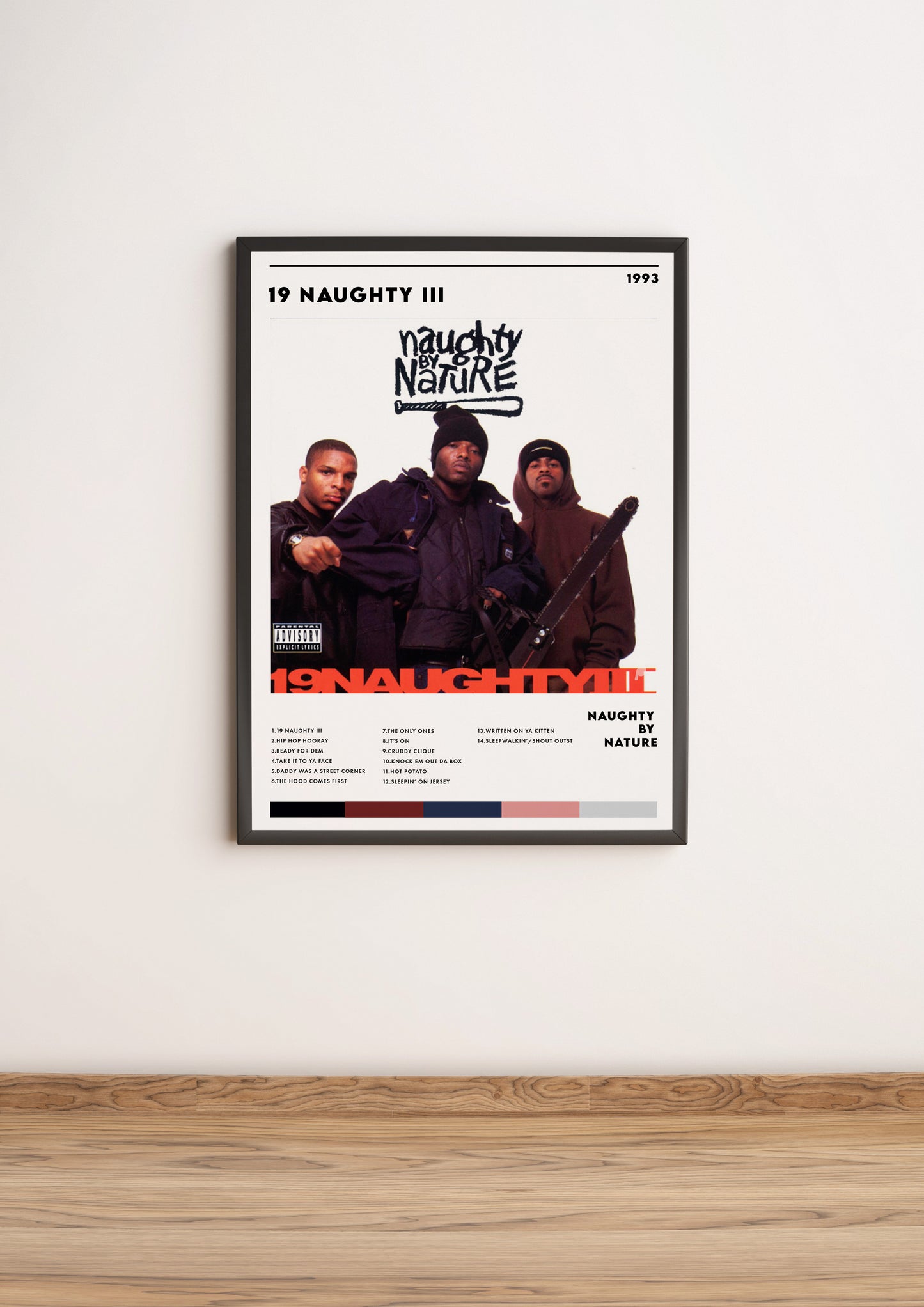 Póster “19 Naughty III” - Naughty by Nature