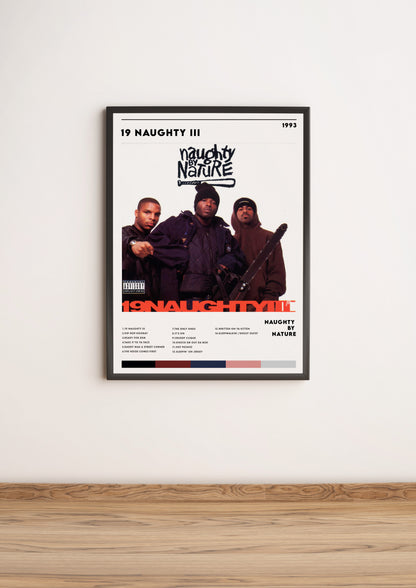 Póster “19 Naughty III” - Naughty by Nature