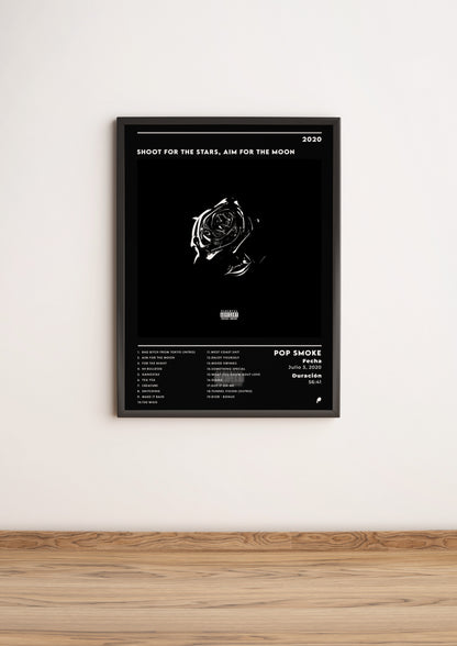 Póster “Shoot for the Stars, Aim for the Moon” - Pop Smoke (Edición APOLEO)