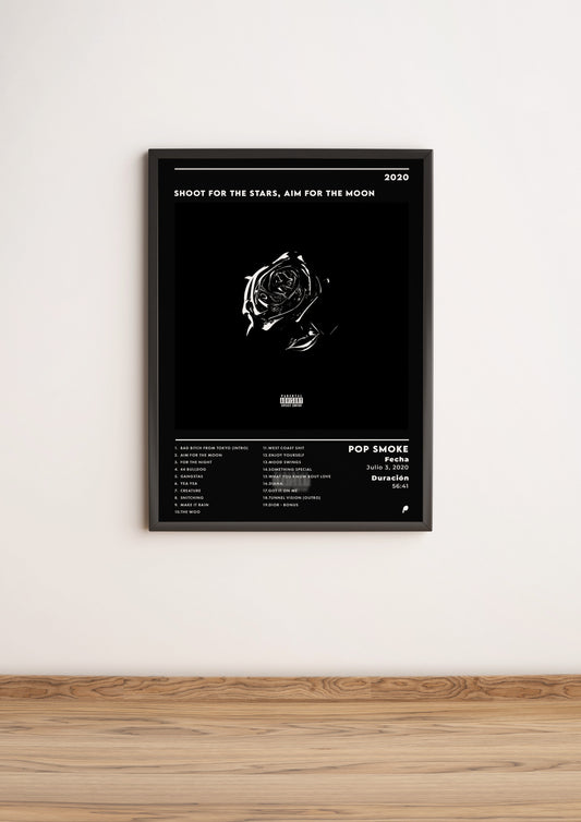 Póster “Shoot for the Stars, Aim for the Moon” - Pop Smoke (Edición APOLEO)