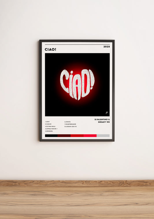 Póster “CIAO!” - D.Valentino & Sneaky WH