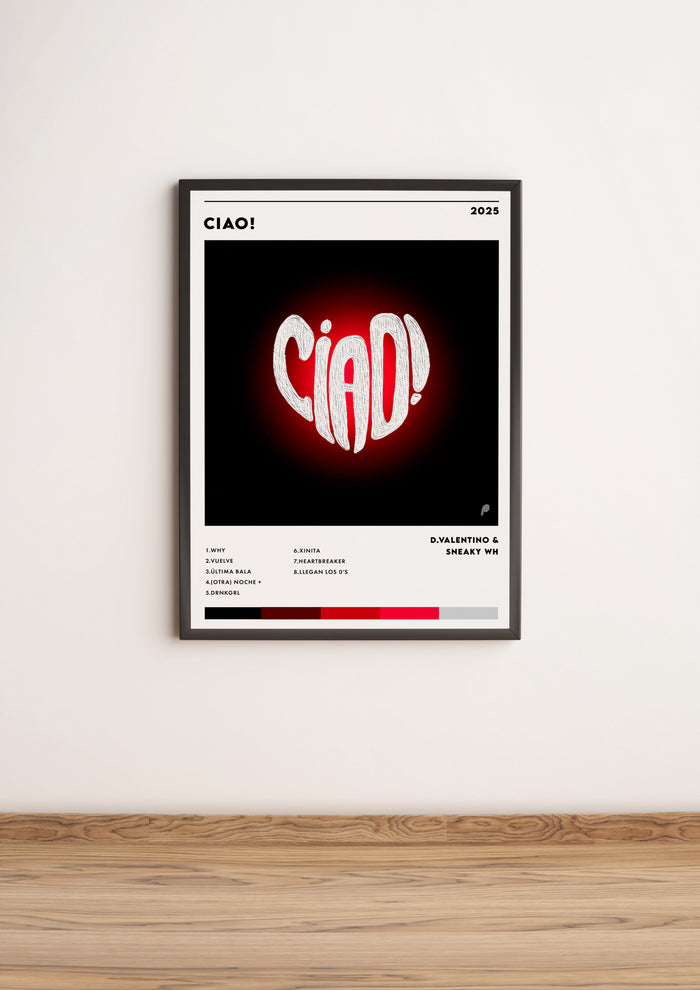 Póster “CIAO!” - D.Valentino & Sneaky WH
