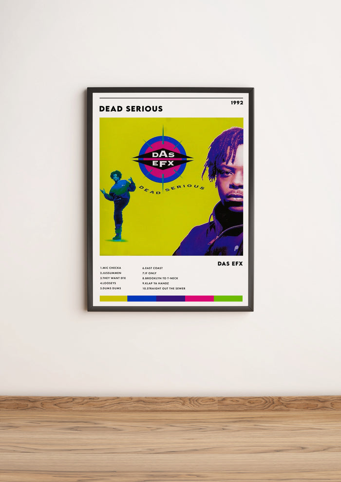 Póster Dead Serious - Das EFX