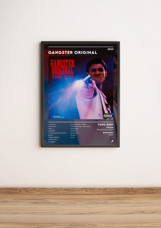 Póster "Gangster Original" - Yung Beef (Edición APOLEO)