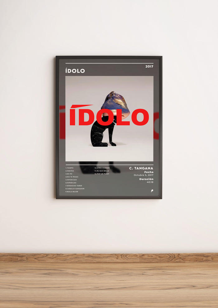 Póster Álbum "Ídolo" - C. Tangana (APOLEO)