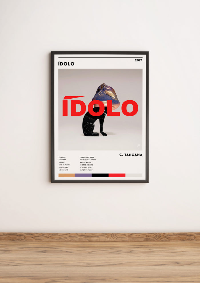 Póster Álbum "Ídolo" - C. Tangana