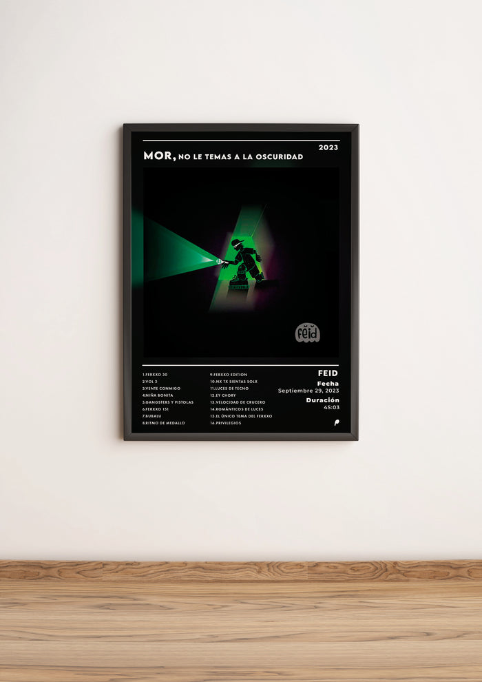 Póster MOR, no le temas a la oscuridad - FEID (Edición APOLEO)