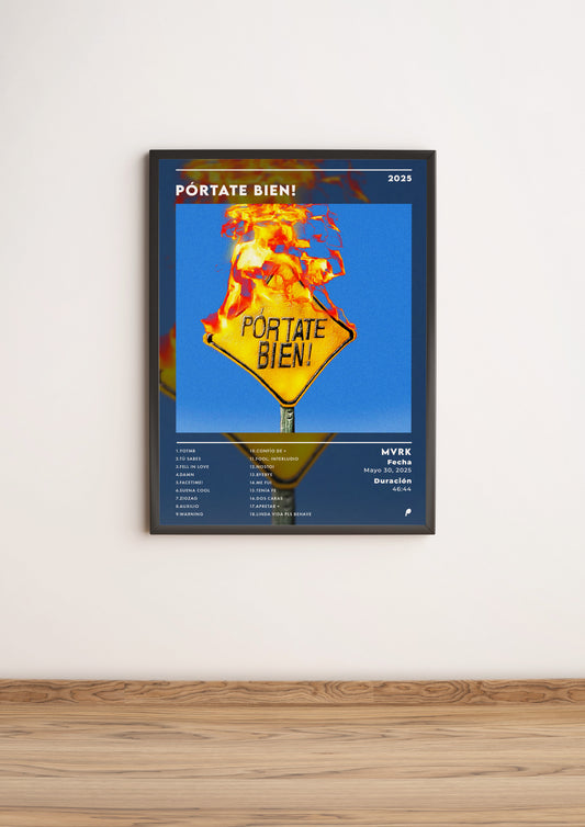Póster “PÓRTATE BIEN!” - MVRK (Edición APOLEO)