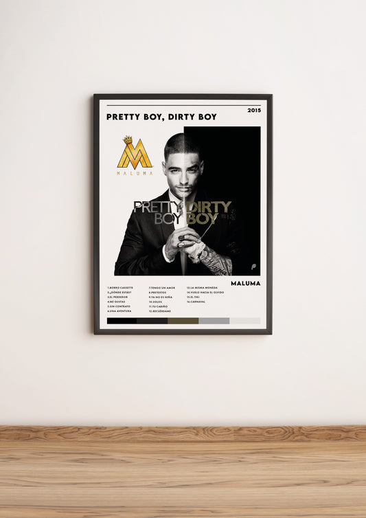 Póster “Pretty Boy, Dirty Boy” - Maluma