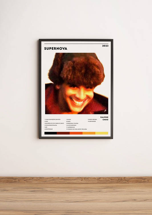 Póster “Supernova” - Ralphie Choo