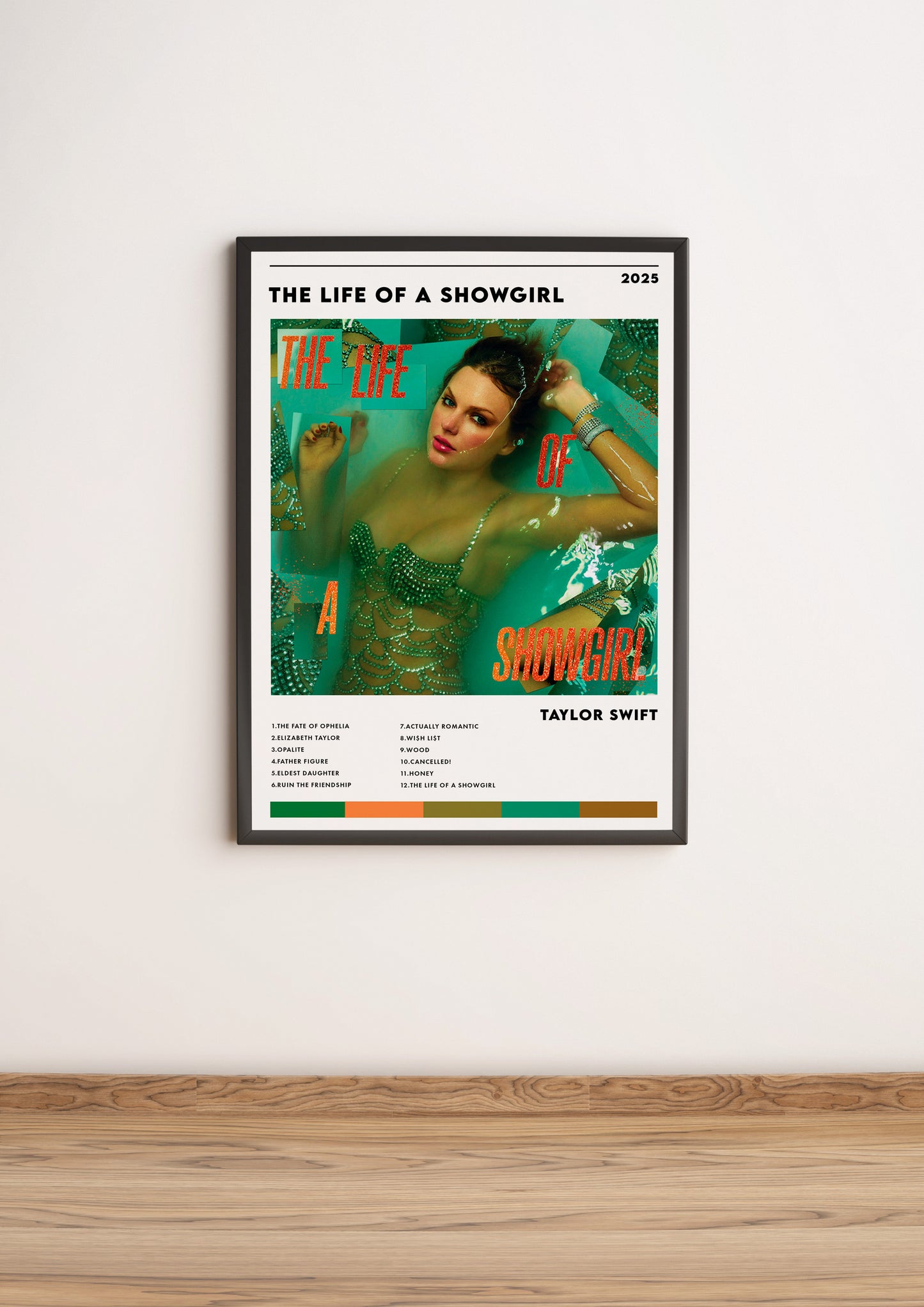 Póster “THE LIFE OF A SHOWGIRL” - TAYLOR SWIFT
