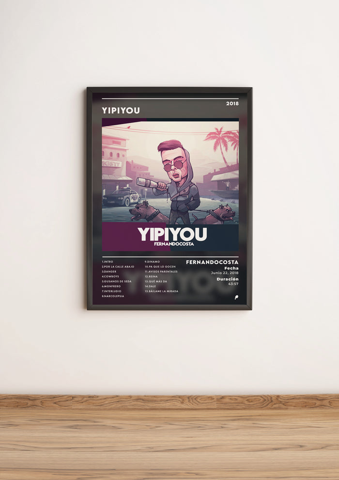 Póster "Yipiyou" de FernandoCosta (Edición APOLEO)